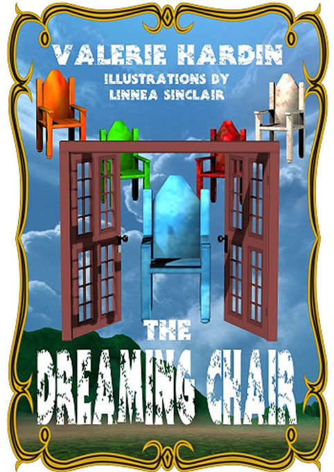 Title details for The  Dreaming Chair by Valerie Hardin - Available